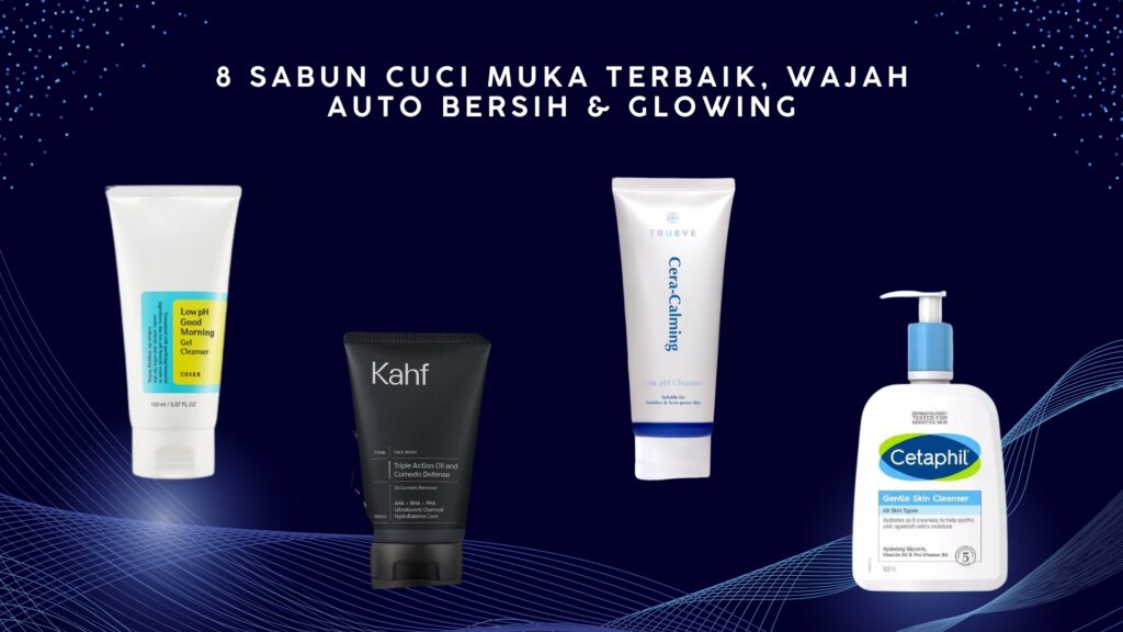 sabun_cuci_muka.jpg sabun_cuci_muka_kahf.jpg sabun_cuci_muka_pria.jpg sabun_cuci_muka_acnes.jpg sabun_cuci_muka_cetaphil.jpg cuci_muka_yang_bagus.jpg